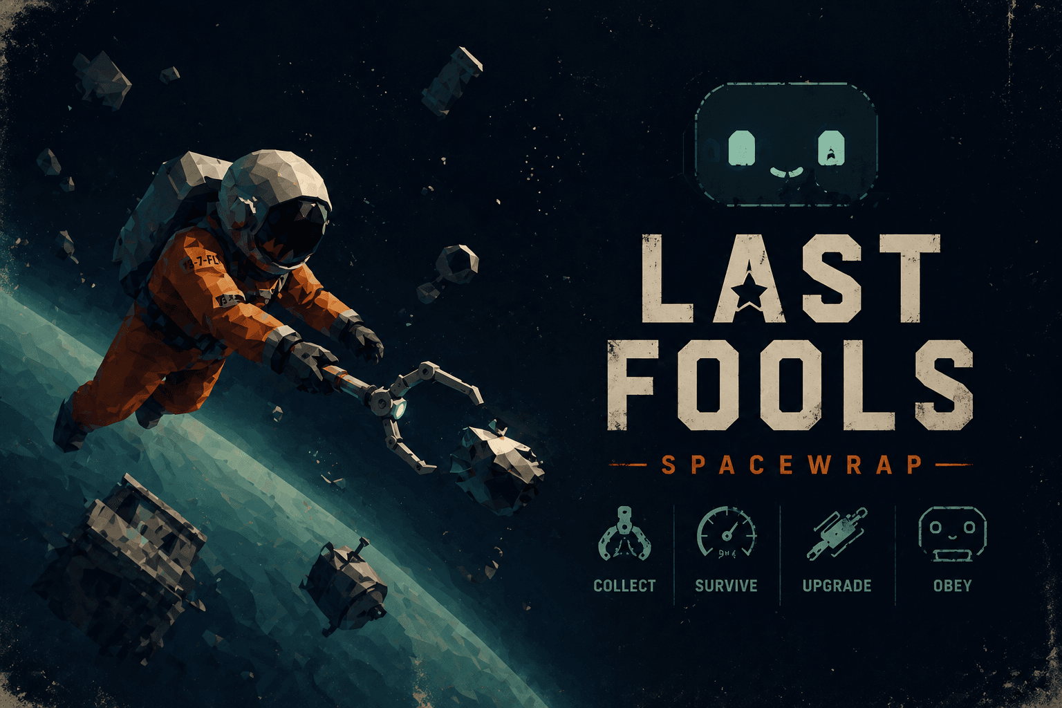 Last Fools : Space Wrap